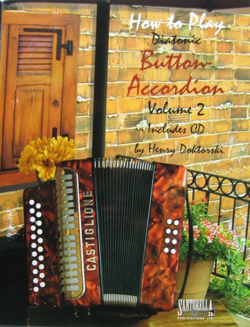 How to Play Diatonic Button Accordion, Vol. 2