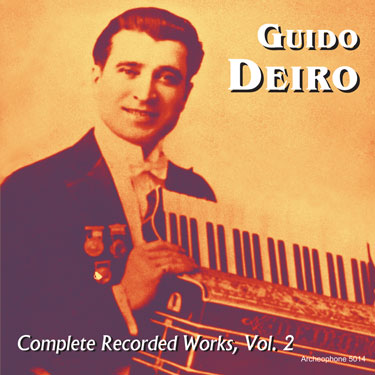 Guido Deiro, Complete Recorded Works, Vol. 2
